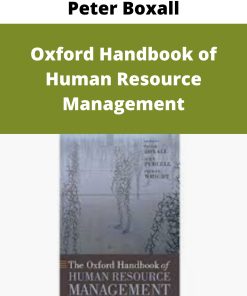 Peter Boxall – Oxford Handbook of Human Resource Management