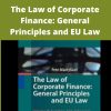 Petri M?ntysaari – The Law of Corporate Finance: General Principles and EU Law