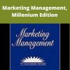 Philip Kotler – Marketing Management, Millenium Edition