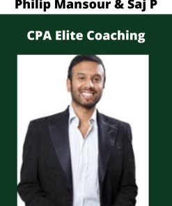 Philip Mansour & Saj P – CPA Elite Coaching