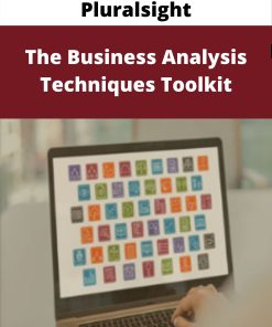 Pluralsight – The Business Analysis Techniques Toolkit
