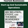 Recreation, Event, And Tourism Businesses – Start-up And Sustainable Operations