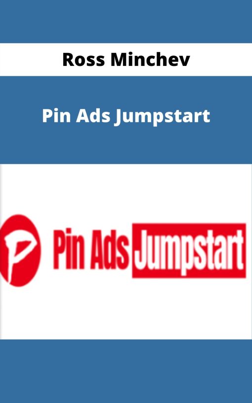 Ross Minchev – Pin Ads Jumpstart