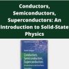 Rudolf P. Huebener – Conductors, Semiconductors, Superconductors: An Introduction to Solid-State Physics