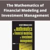 Sergio M. Focardi – The Mathematics of Financial Modeling and Investment Management