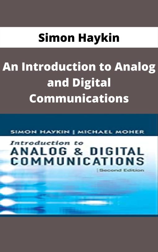 Simon Haykin – An Introduction to Analog and Digital Communications