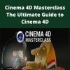 Skillshare Tutorials – Cinema 4D Masterclass The Ultimate Guide to Cinema 4D