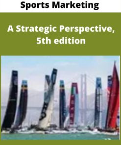 Sports Marketing – A Strategic Perspective, 5th edition