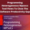 Springer – Programming Heterogeneous Mpsocs: Tool Flows To Close The Software Productivity Gap