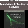 Stephen Coggeshall & James Wu – Foundations Of Predictive Analytics