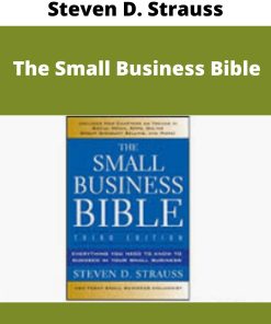 Steven D. Strauss – The Small Business Bible