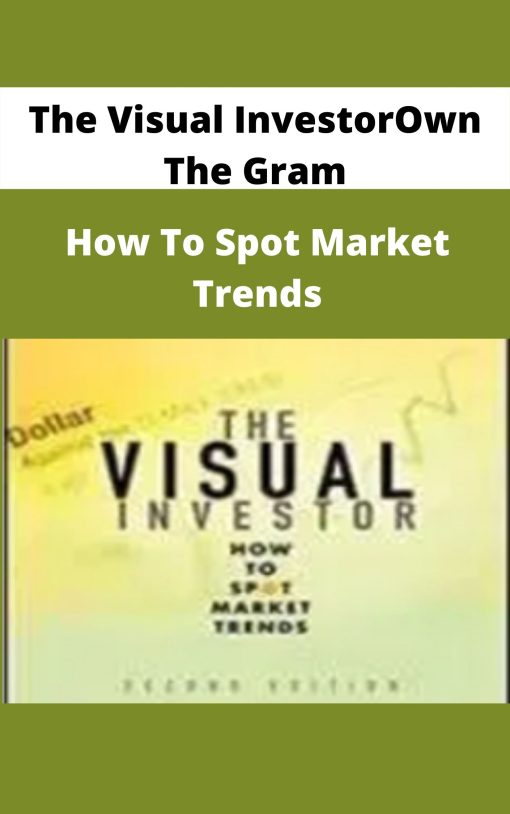 The Visual Investor – How To Spot Market Trends