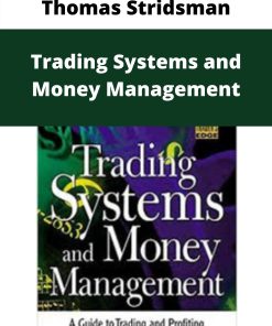 Thomas Stridsman – Trading Systems and Money Management