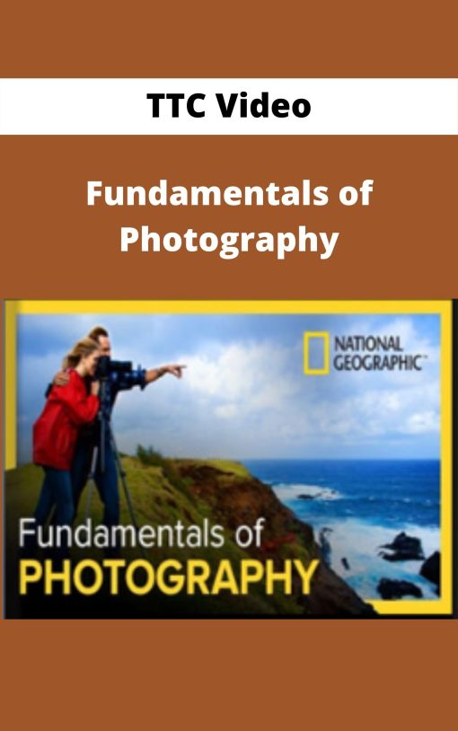 TTC Video – Fundamentals of Photography