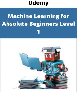 Udemy – Machine Learning for Absolute Beginners Level 1