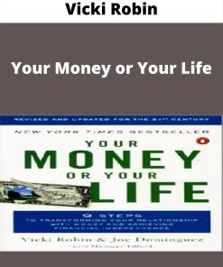 Vicki Robin – Your Money or Your Life