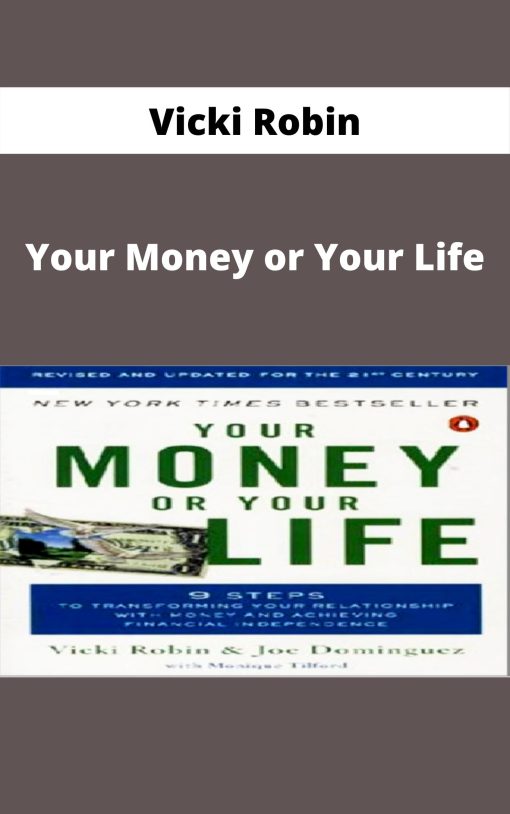 Vicki Robin – Your Money or Your Life