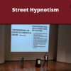 Vince Lynch – Street Hypnotism