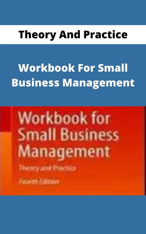 Workbook For Small Business Management – Theory And Practice