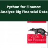 Yves Hilpisch – Python for Finance: Analyze Big Financial Data