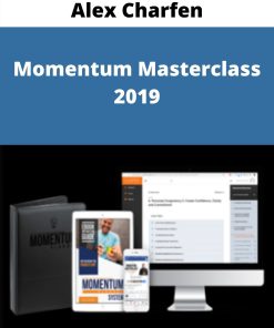 Alex Charfen – Momentum Masterclass 2019