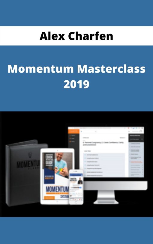 Alex Charfen – Momentum Masterclass 2019