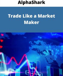 AlphaShark – Trade Like a Market Maker –