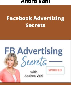 Andra Vahl – Facebook Advertising Secrets