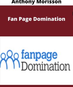 Anthony Morisson – Fan Page Domination