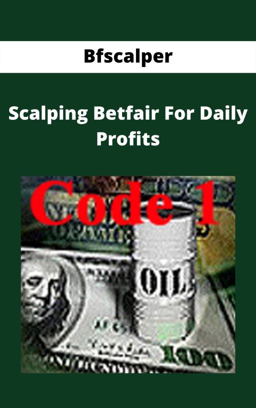 Bfscalper – Scalping Betfair For Daily Profits –