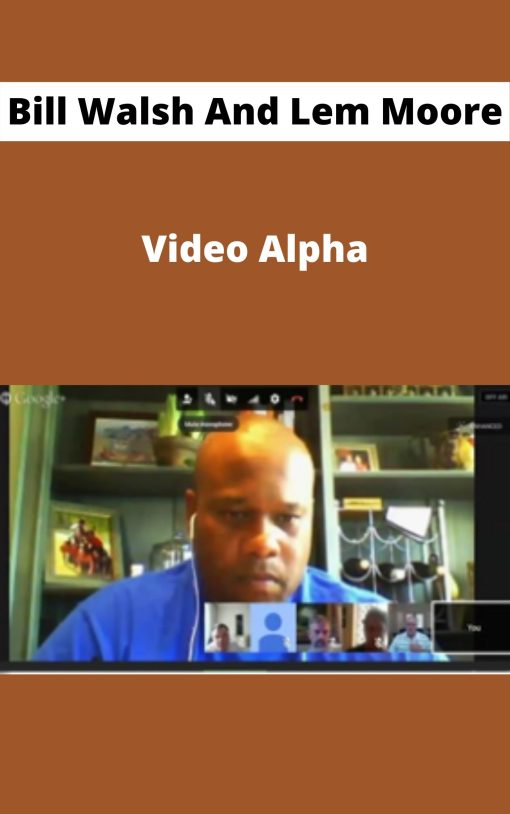 Bill Walsh And Lem Moore – Video Alpha