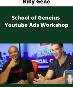 Billy Gene – School of Geneius – Youtube Ads Workshop