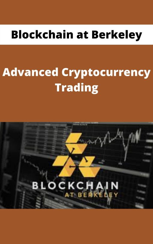Blockchain at Berkeley – Advanced Cryptocurrency Trading