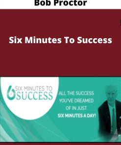 Bob Proctor – Six Minutes To Success
