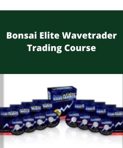 Bonsai Elite Wavetrader Trading Course –