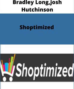 Bradley Long,josh Hutchinson – Shoptimized
