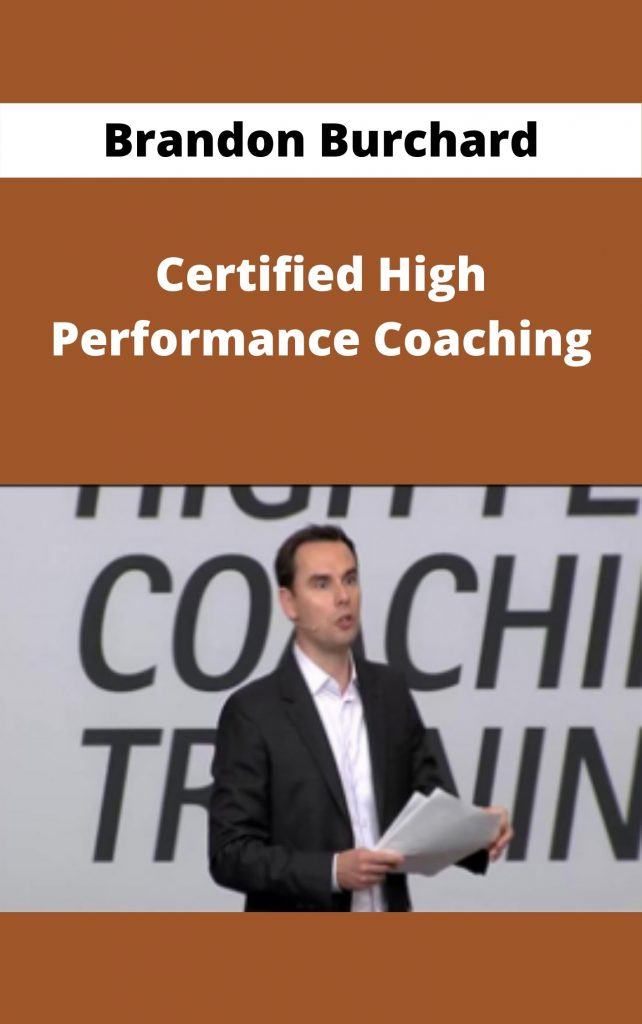 Brandon Burchard Certified High Performance Coaching Kilocourse