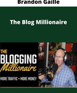 Brandon Gaille – The Blog Millionaire