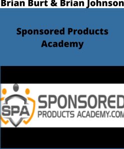 Brian Burt & Brian Johnson – Sponsored Products Academy