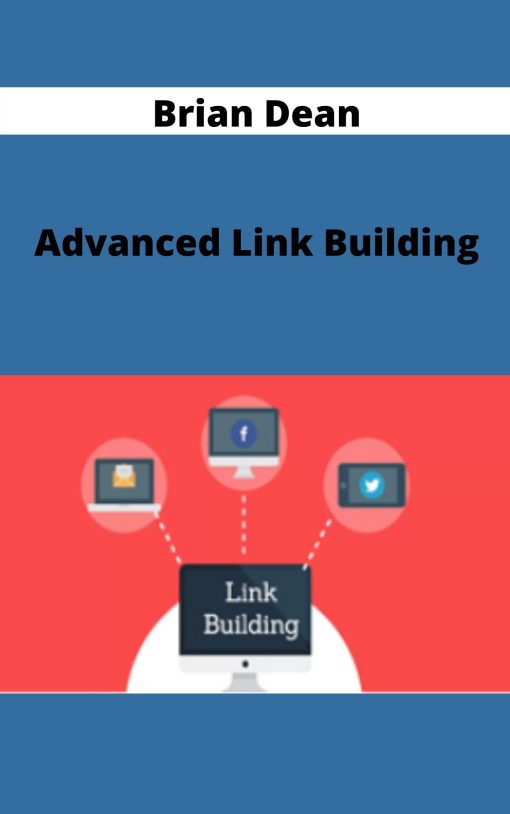 Brian Dean – Advanced Link Building