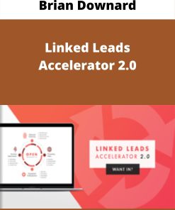 Brian Downard – Linked Leads Accelerator 2.0