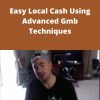 Chad Kimball – Easy Local Cash Using Advanced Gmb Techniques