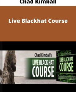Chad Kimball – Live Blackhat Course