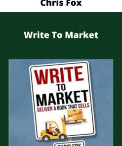 Chris Fox – Write To Market