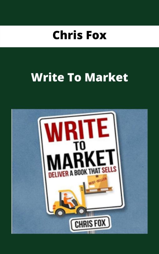 Chris Fox – Write To Market