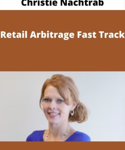 Christie Nachtrab – Retail Arbitrage Fast Track