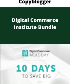 Copyblogger – Digital Commerce Institute Bundle