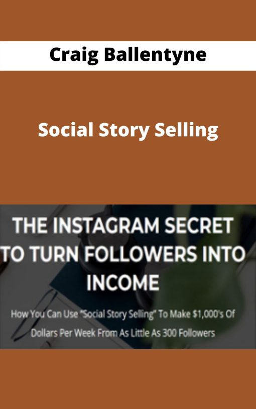 Craig Ballentyne – Social Story Selling