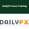 DailyFX – DailyFX Forex Training