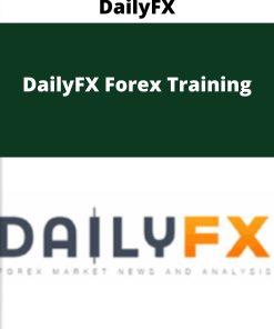 DailyFX – DailyFX Forex Training